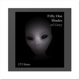 Fifty One Shades of Grey Posters and Art